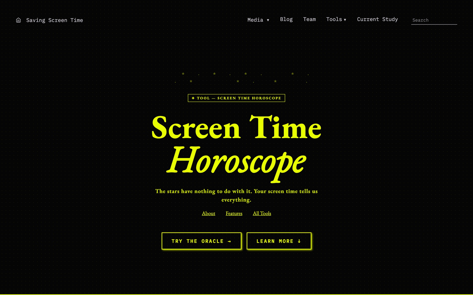 The Screen Time Horoscope opening — near-black, acid yellow, and the line about the stars